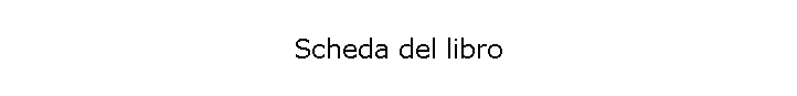 Scheda del libro