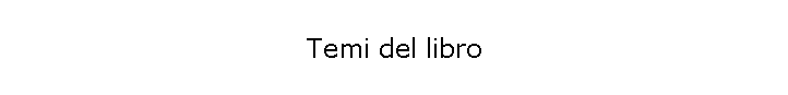 Temi del libro